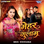 Mehar Ke Gulaam (Khushi Kakkar)