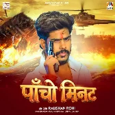 Pancho Minute (Raushan Rohi) 