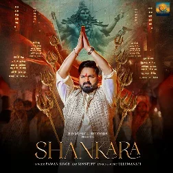 Shankara (Pawan Singh)